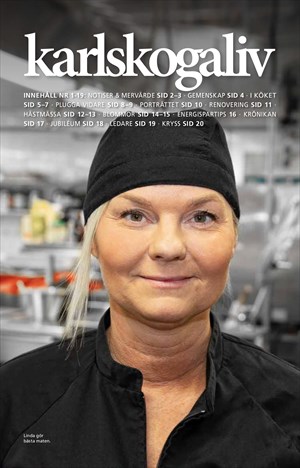 Foto. Omslag av kundtidningen Karlskogaliv. På omslaget syns en kvinna iklädd svarta kock-kläder och matchande mössa.